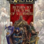 Return to the Tomb of 5 Corners
